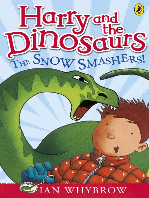 Title details for Harry and the Dinosaurs by Ian Whybrow - Wait list